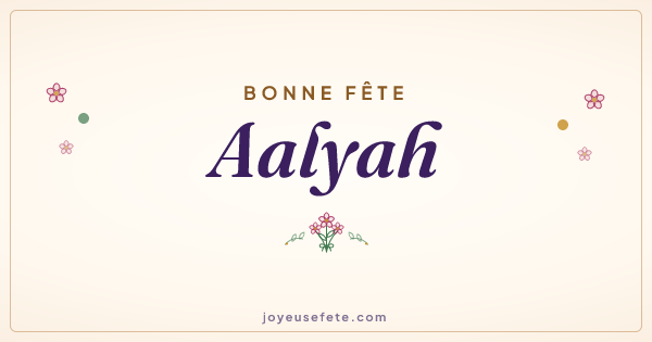 Image « Bonne fête Aalyah » au format large