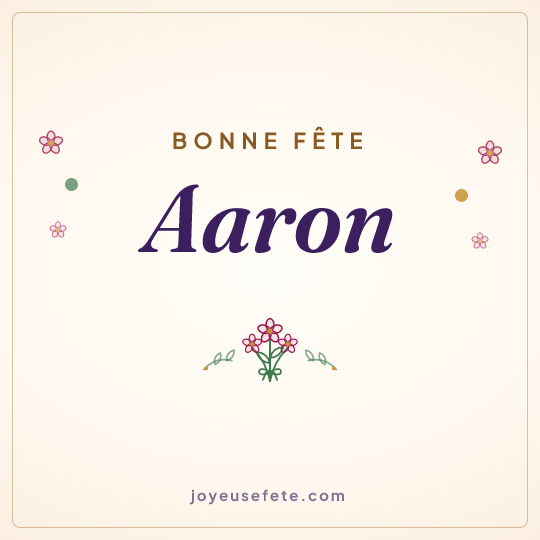 Image carrée « Bonne fête Aaron » pour WhatsApp