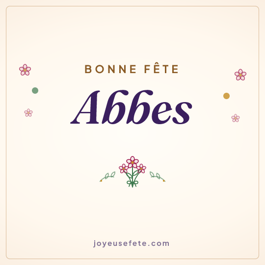Image carrée « Bonne fête Abbes » pour WhatsApp