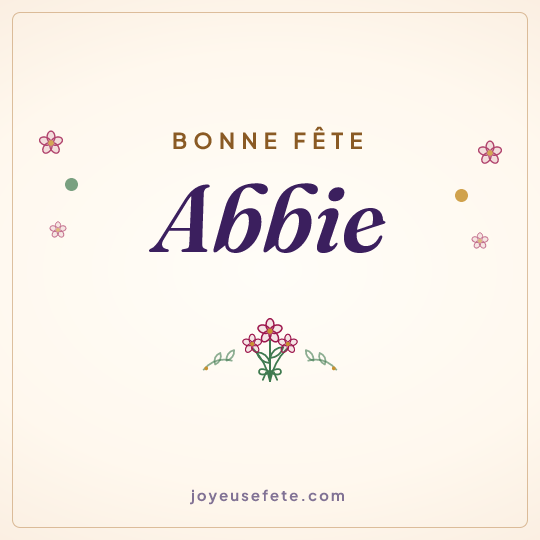 Image carrée « Bonne fête Abbie » pour WhatsApp