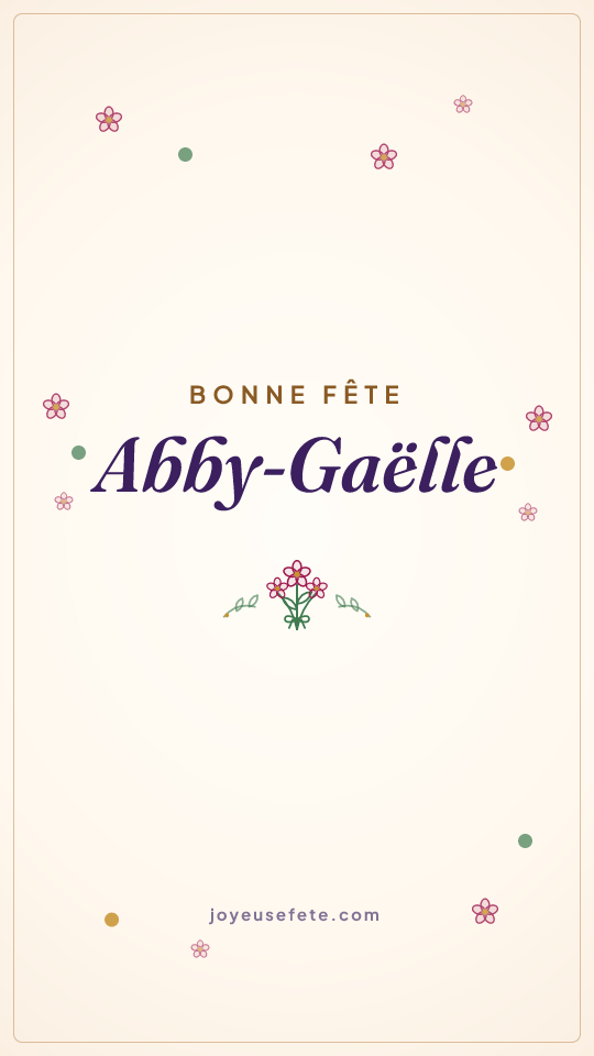 Image « Bonne fête Abby-Gaëlle » au format story