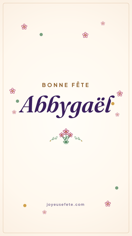 Image « Bonne fête Abbygaël » au format story