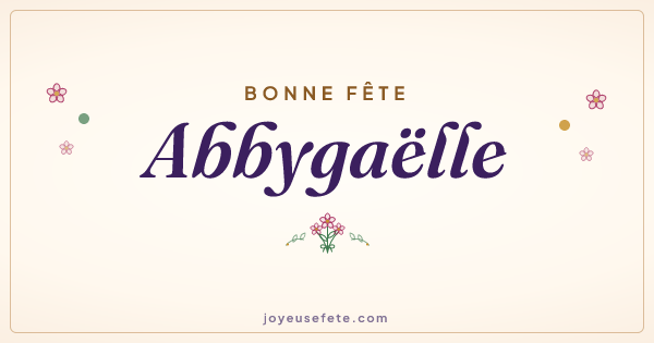 Image « Bonne fête Abbygaëlle » au format large