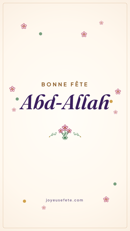 Image « Bonne fête Abd-Allah » au format story