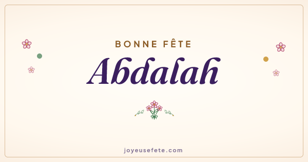 Image « Bonne fête Abdalah » au format large