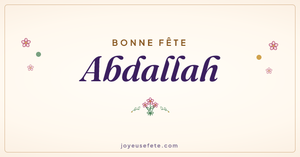 Image « Bonne fête Abdallah » au format large