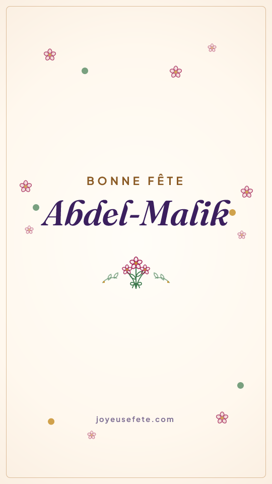 Image « Bonne fête Abdel-Malik » au format story