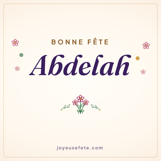 Image carrée « Bonne fête Abdelah » pour WhatsApp