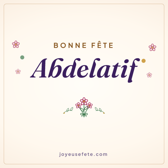 Image carrée « Bonne fête Abdelatif » pour WhatsApp