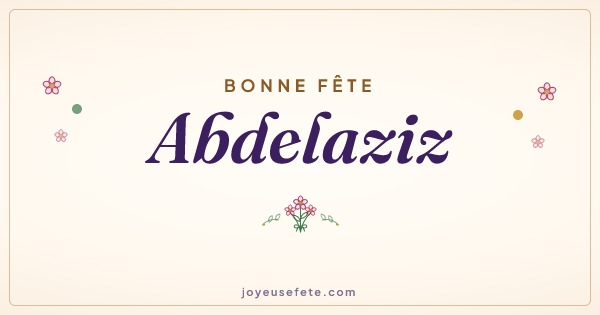 Image « Bonne fête Abdelaziz » au format large