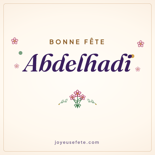 Image carrée « Bonne fête Abdelhadi » pour WhatsApp