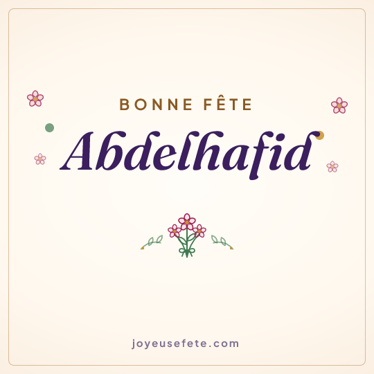 Image carrée « Bonne fête Abdelhafid » pour WhatsApp