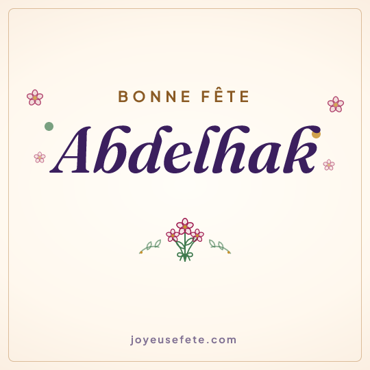 Image carrée « Bonne fête Abdelhak » pour WhatsApp