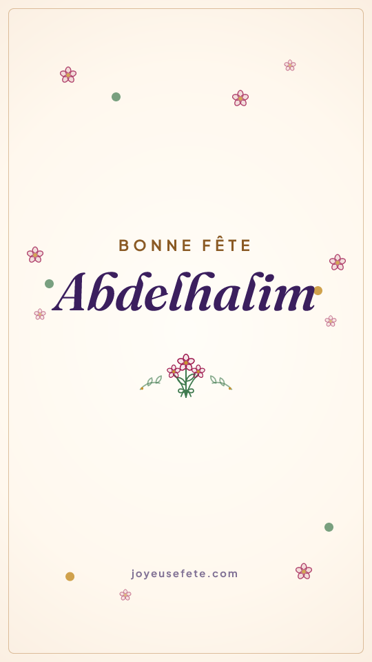 Image « Bonne fête Abdelhalim » au format story