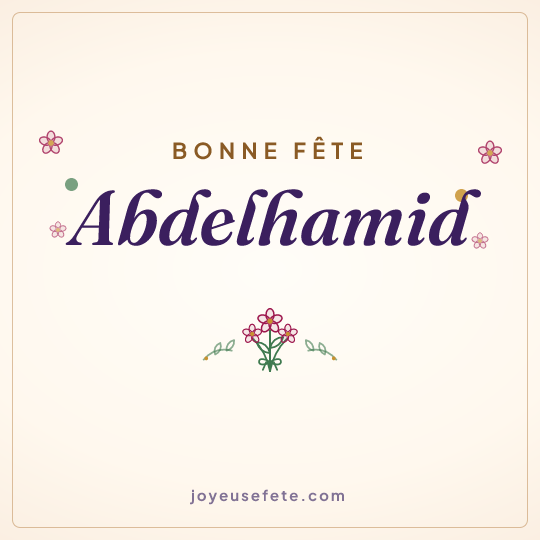 Image carrée « Bonne fête Abdelhamid » pour WhatsApp