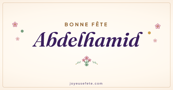 Image « Bonne fête Abdelhamid » au format large