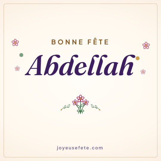 Image carrée « Bonne fête Abdellah » pour WhatsApp