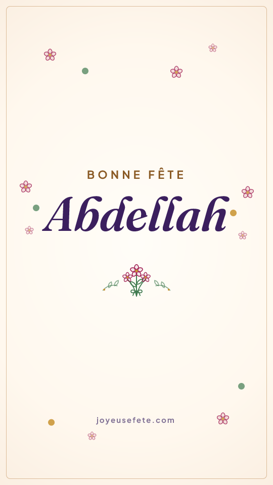 Image « Bonne fête Abdellah » au format story