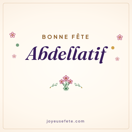Image carrée « Bonne fête Abdellatif » pour WhatsApp