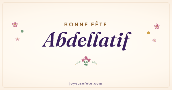Image « Bonne fête Abdellatif » au format large