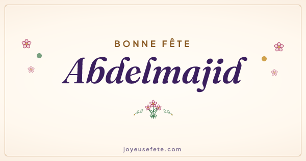 Image « Bonne fête Abdelmajid » au format large