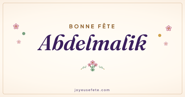 Image « Bonne fête Abdelmalik » au format large