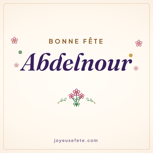 Image carrée « Bonne fête Abdelnour » pour WhatsApp