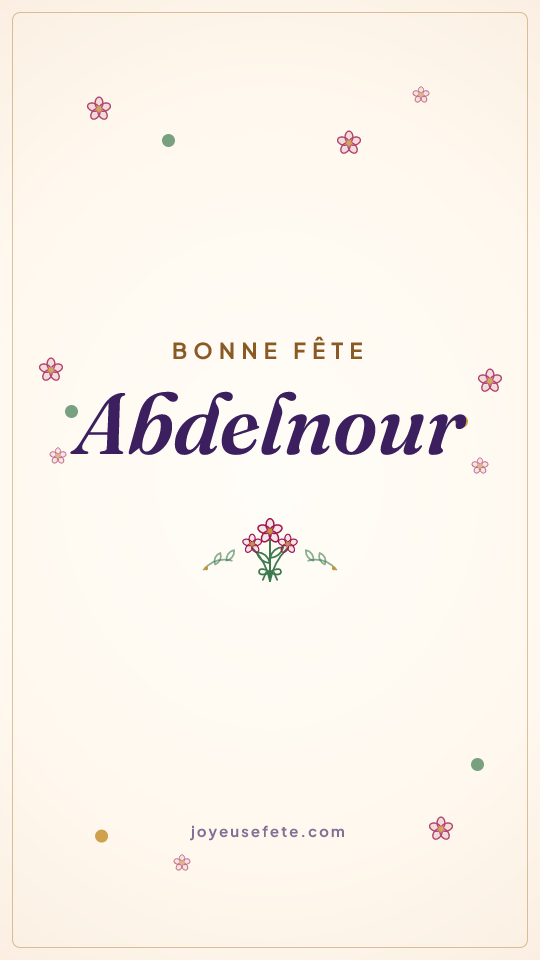 Image « Bonne fête Abdelnour » au format story