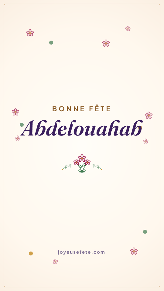 Image « Bonne fête Abdelouahab » au format story