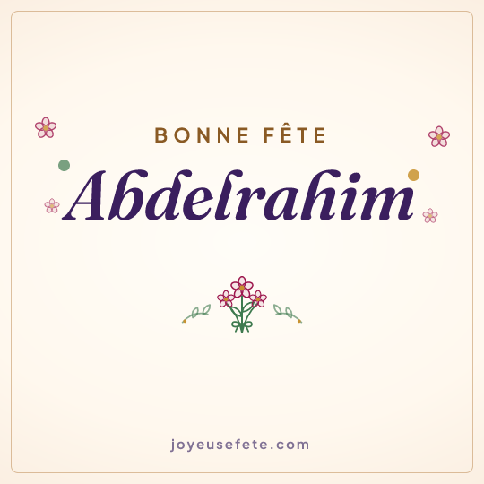 Image carrée « Bonne fête Abdelrahim » pour WhatsApp