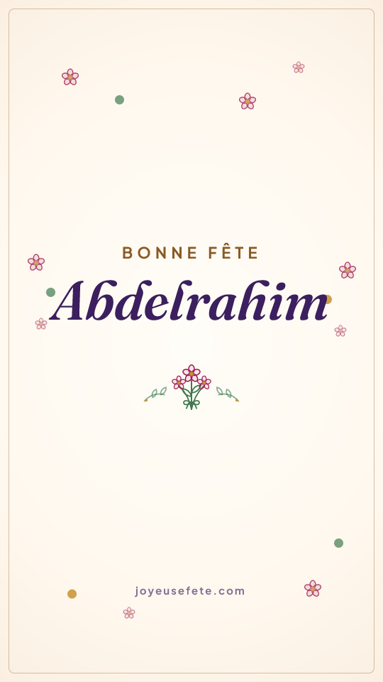 Image « Bonne fête Abdelrahim » au format story