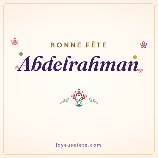 Image carrée « Bonne fête Abdelrahman » pour WhatsApp