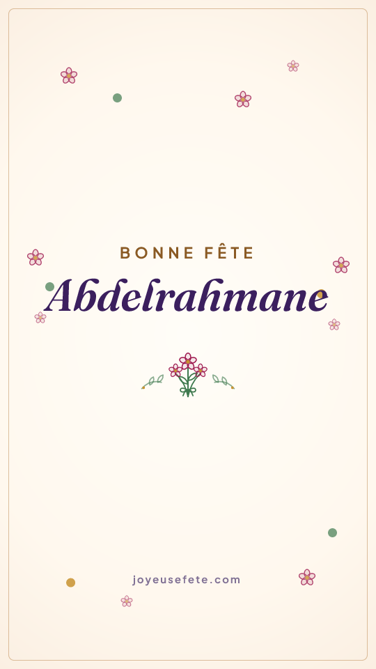 Image « Bonne fête Abdelrahmane » au format story