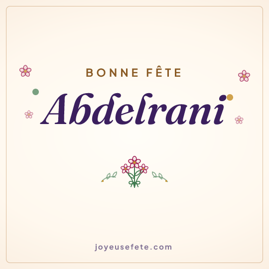 Image carrée « Bonne fête Abdelrani » pour WhatsApp
