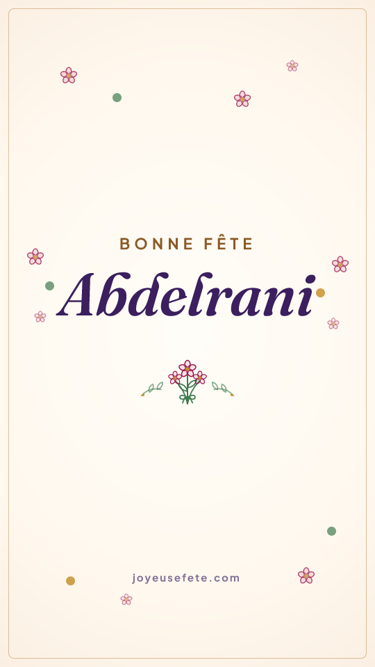 Image « Bonne fête Abdelrani » au format story