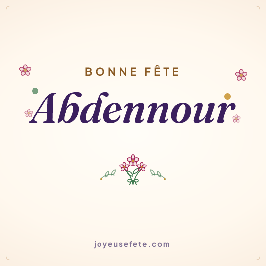 Image carrée « Bonne fête Abdennour » pour WhatsApp