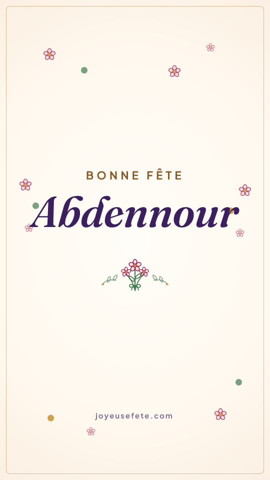 Image « Bonne fête Abdennour » au format story