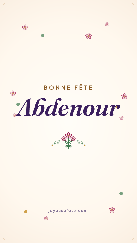 Image « Bonne fête Abdenour » au format story
