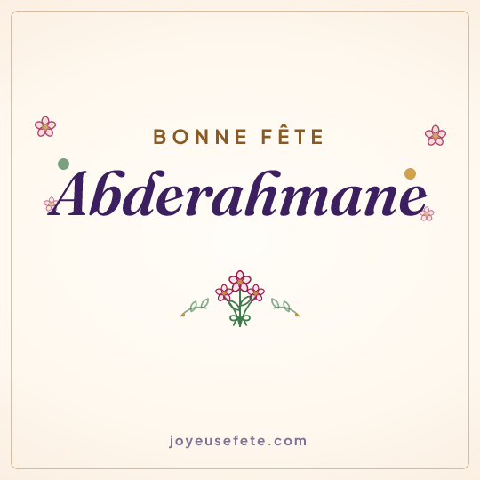 Image carrée « Bonne fête Abderahmane » pour WhatsApp