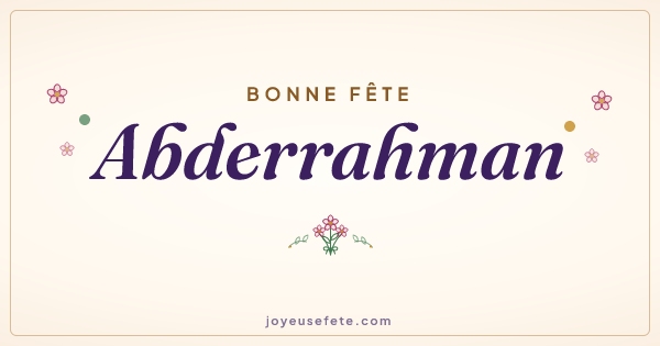 Image « Bonne fête Abderrahman » au format large