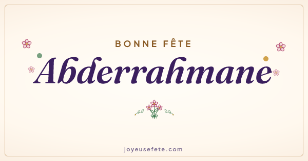 Image « Bonne fête Abderrahmane » au format large