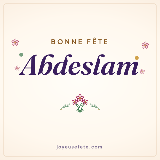 Image carrée « Bonne fête Abdeslam » pour WhatsApp