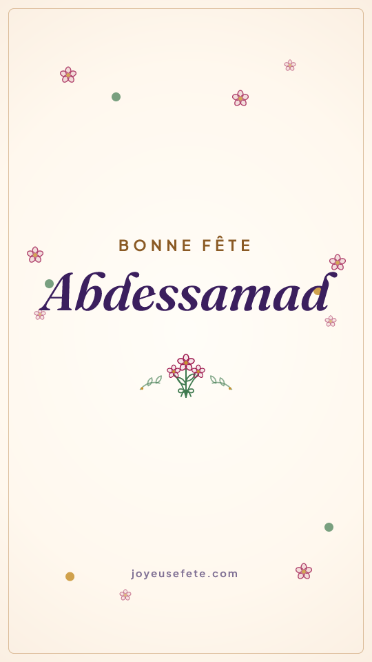 Image « Bonne fête Abdessamad » au format story