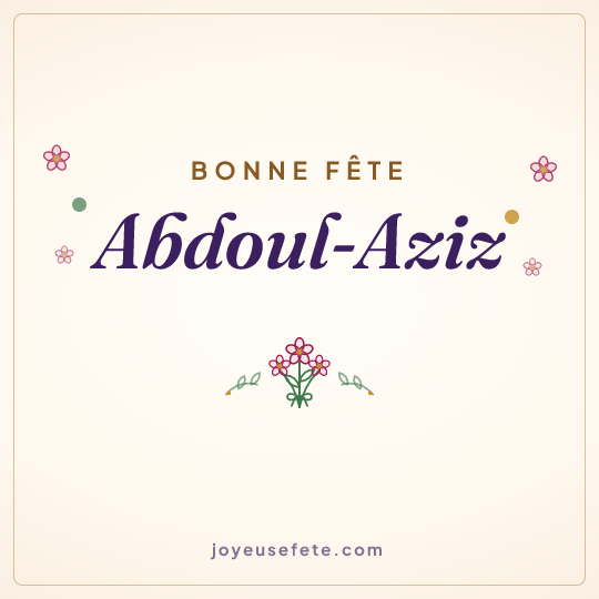 Image carrée « Bonne fête Abdoul-Aziz » pour WhatsApp