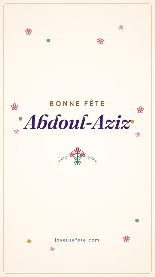 Image « Bonne fête Abdoul-Aziz » au format story