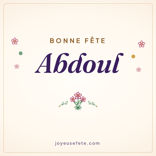 Image carrée « Bonne fête Abdoul » pour WhatsApp