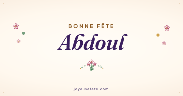 Image « Bonne fête Abdoul » au format large