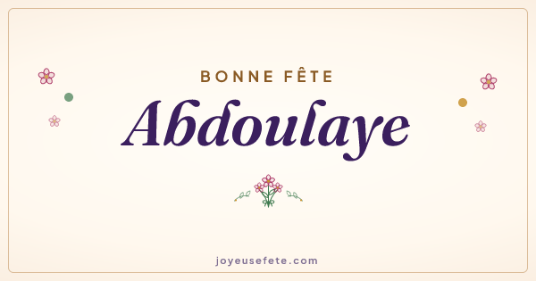 Image « Bonne fête Abdoulaye » au format large