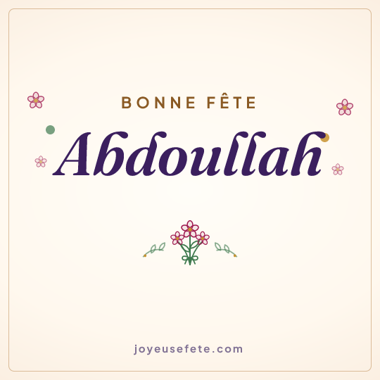 Image carrée « Bonne fête Abdoullah » pour WhatsApp