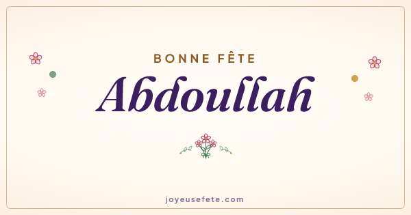 Image « Bonne fête Abdoullah » au format large
